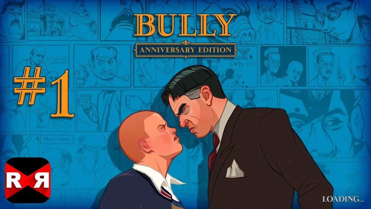 Download Bully: Anniversary Edition MOD APK v1.0.0.19 (Mod Inside